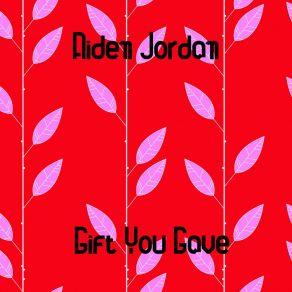 Download track Neither Have You Aiden Jordan