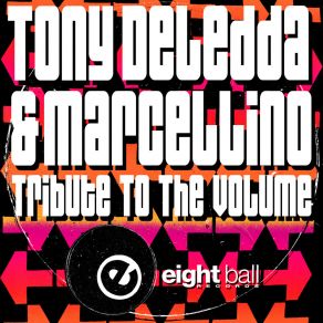 Download track Tribute To The Volume (Tony Deledda Mix) Marcellino