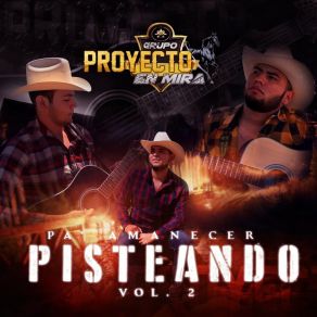 Download track Cuando La Vuelva A Ver Grupo Proyecto En Mira