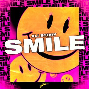 Download track Smile (Extended Mix) Ali Story