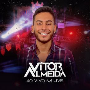 Download track Não Te Quero (Ao Vivo) Vitor Almeida