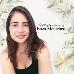 Download track Mi Niña Hermosa Enzo Menichetti