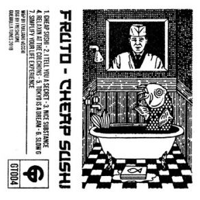 Download track Cheap Sushi' Fruto