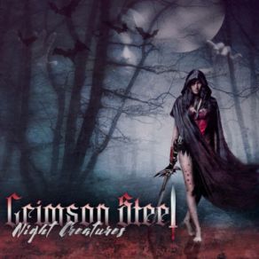 Download track Night Creatures Crimson Steel