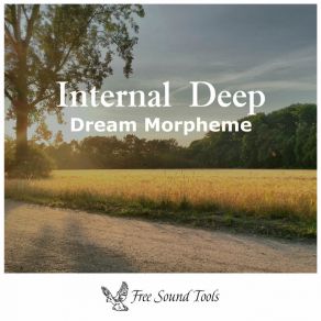 Download track Dream Morpheme Internal Deep