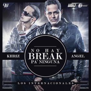 Download track No Hay Break Pa Ninguna Angel