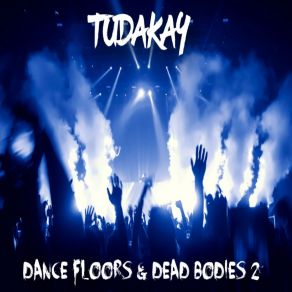 Download track I Do Tudakay