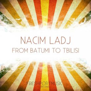 Download track Batumi Nacim Ladj