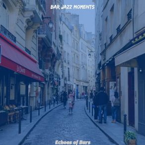 Download track Modish Music For Cocktail Hour Bar Jazz Moments