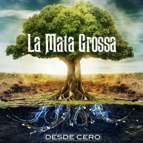 Download track Desde Cero La Mata Grossa