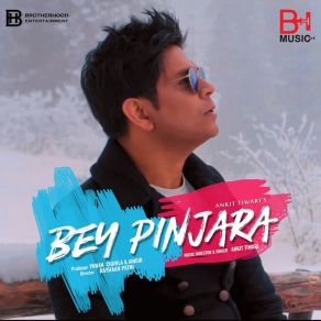 Download track Bey Pinjara (DJ Harshavardhan & Dew Drop Remix) Ankit Tiwari