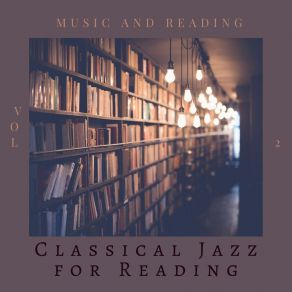 Download track Pleasure To Read Classical Jazz For Reading