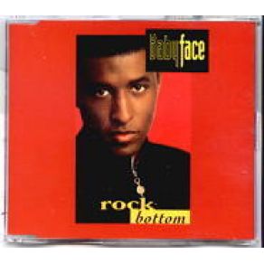 Download track Rock Bottom (Album Version)  Babyface