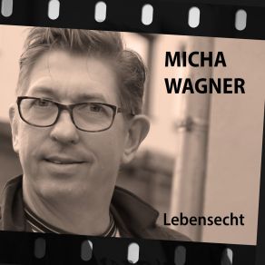 Download track Ein Leben Lang Micha Wagner