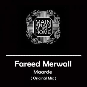 Download track Maarde (Original Mix) Fareed Merwall