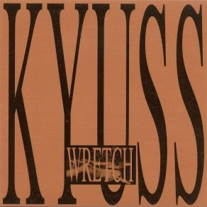 Download track Love Has Passed Me By Kyuss