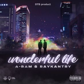 Download track Wonderful Life RayKantry