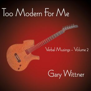 Download track I'd Rather Stay Home Gary Wittner