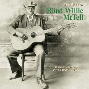 Download track Scarey Day Blues Blind Willie McTell