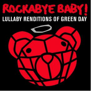 Download track When I Come Around Rockabye Baby!