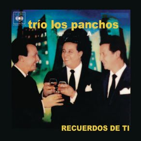 Download track Traidoramente Trio Los Panchos