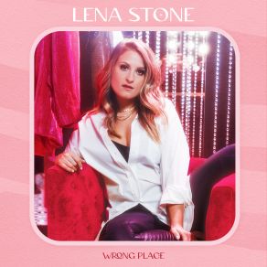 Download track Wrong Place Lena Stone