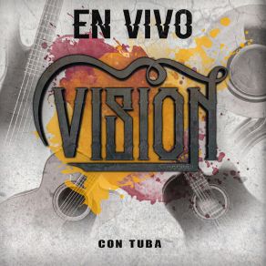 Download track Aquel Amor / Ni Dada La Quiero Vision Sierreña