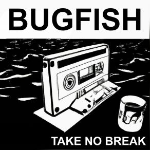 Download track Rundown Bugfish