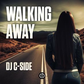 Download track Walking Away (Club Mix) DJ C-Side