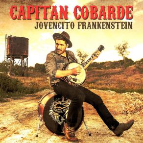 Download track Jovencito Frankenstein Capitán Cobarde