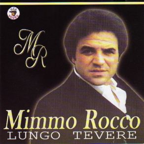 Download track Nun Me Vuò Bene Cchiù Mimmo Rocco