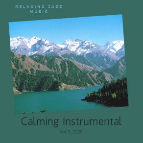 Download track Fresh In Afternoon Calming Instrumental