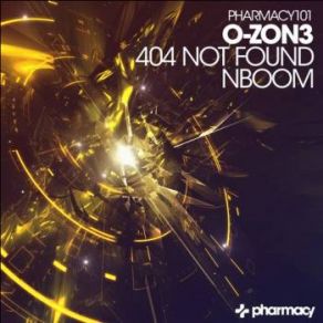 Download track Not Found (Original Mix) O-Zon3