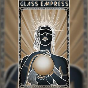 Download track Break The Silence Glass Empress