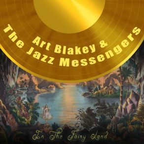 Download track The Promised Land The Jazz Messengers