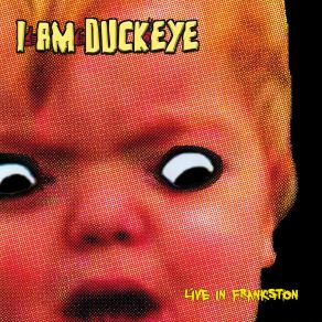 Download track Whateva Dude (Live) I Am Duckeye