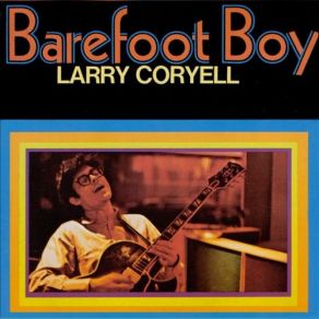 Download track Gypsy Queen Larry Coryell