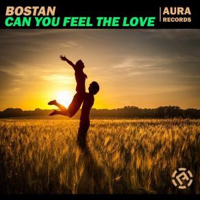 Download track Can You Feel The Love (Extended Mix) Bostan