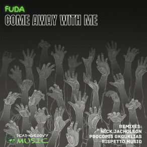 Download track Come Away With Me (Original Mix) Fuda