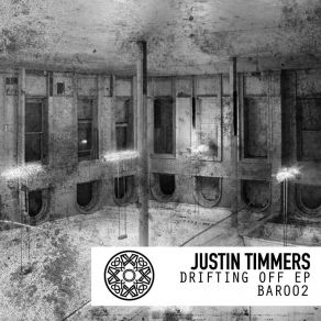 Download track Drifting Off (Original Mix) Justin Timmers