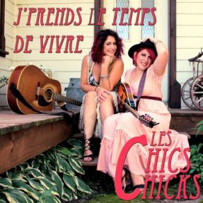 Download track J'me Sens Bien Les Chics Chicks