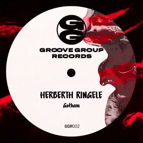 Download track Gotham Herberth Ringele