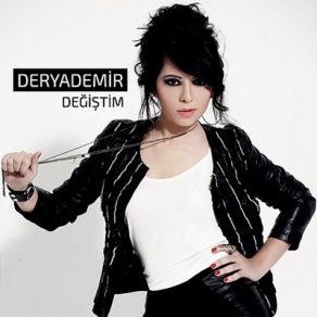 Download track Değiştim Derya Demir