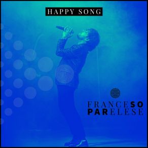 Download track Happy Song (Extended Mix) Franceso Parelese