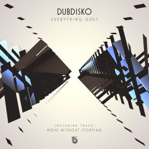 Download track Everything Goes Dubdisko