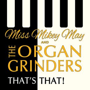 Download track Groovin' On This Miss Mikey May