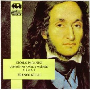 Download track 05. Concerto Per V. E Orchestra N. 1 In Re Magg. Op. 6 Adagio Paganini, Niccolo