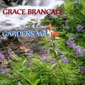 Download track Stop And Smell The Roses Grace Brancale