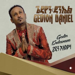 Download track Bwedat Gedion Daniel