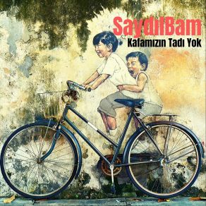 Download track Gel Gitteyiz Saydılbam